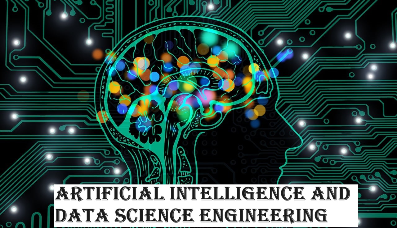 Artificial Intelligence and Data Science Engineering